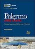 Palermo città d'arte. Guida ai monumenti di Palermo e Monreale
