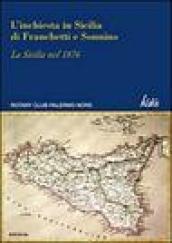 L'inchiesta in Sicilia di Franchetti e Sonnino. La Sicilia nel 1876