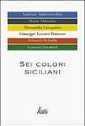 Sei colori siciliani