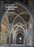 Itinerari federiciani in Sicilia