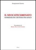 Il neocatecumenato. Un'iniziazione cristiana per adulti