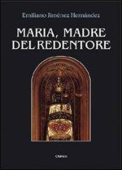 Maria, madre del redentore