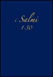 Salmi 1-50