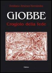 Giobbe. Crogiolo della fede