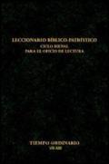 Leccionario biblico-patristico. Ciclo bienal para el oficio de lectura. 5.Tiempo ordinario VII-XIII