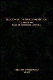 Leccionario biblico-patristico. Ciclo bienal para el oficio de lectura. 5.Tiempo ordinario VII-XIII