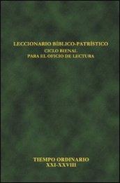 Leccionario biblico-patristico. Ciclo bienal para el oficio de lectura. 7.Tiempo ordinario XXI-XXVII