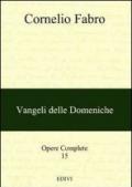 Opere complete. 15.Vangeli delle domeniche