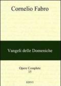 Opere complete. 15.Vangeli delle domeniche