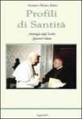 Profili di Santità. Antologia degli scritti. 4.