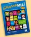 Grammamia! Libro per lo studente. Grammatica italiana per ragazzi