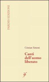 Canti dell'uomo liberato