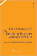 Proceedings of the Kenneth Hudson seminars 2009-2010. European museum accademy