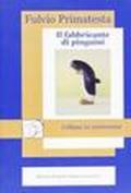 Il fabbricante di pinguini
