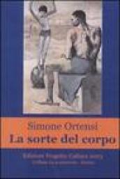 La sorte del corpo