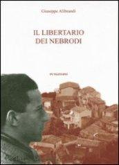 Il libertario di Nebrodi