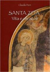 Santa Zita. Vita e miracoli