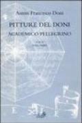 Pitture del Doni academico pellegrino