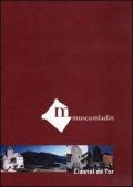 Museum Ladin Ciastel de Tor. DVD. Ediz. italiana