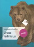 Ursus ladinicus. Guide. Ediz. inglese