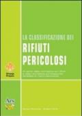 La classificazione dei rifiuti pericolosi