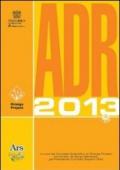 ADR 2013. Con CD-ROM