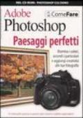 Photoshop. Paesaggi perfetti. Ediz. illustrata. Con CD-ROM