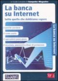 La banca su Internet. Tutto quello che dobiamo sapere