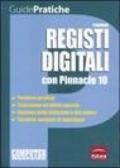 Registi digitali con Pinnacle 10