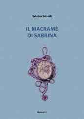 Il macramè di Sabrina