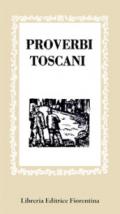 Proverbi toscani: 1