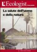 L'ecologist italiano. Salute dell'uomo e della natura: 4