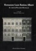 Restaurare Leon Battista Alberti. Il caso di Palazzo Rucellai