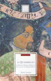 Il quadriregio di Federico Frezzi da Foligno. Un viaggio nei quattro regni