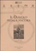 Il diavolo pedala ancora. Celebrazioni gerbiane (Asti, 2004-2005)