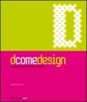 D come design. La mano, la mente, il cuore