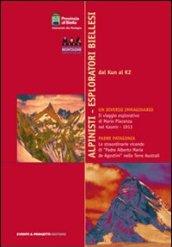 Alpinisti. Esploratori biellesi. DVD. Con libro