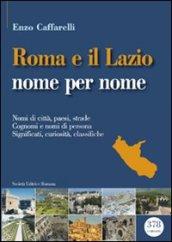 Roma e il lazio nome per nome