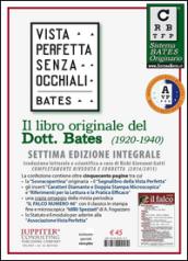 Vista perfetta senza occhiali. La cura della vista imperfetta mediante trattamento senza occhiali. Con gadget: 1