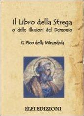 Il libro della strega o delle illusioni del demonio