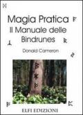 Magia pratica. Il manuale delle bindrunes