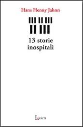 13 storie inospitali