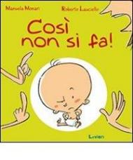 Così non si fa!