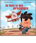 In tutte le mie avventure