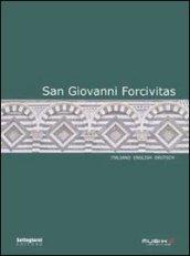 San Giovanni Forcivitas. Ediz. italiana, inglese e tedesca
