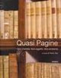 Quasi pagine. Libro d'artista, libro oggetto, libro ambiente