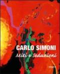 Carlo Simoni. Miti e seduzioni. Catalogo della mostra (Pistoia, 19 settembre-25 ottobre 2008). Ediz. italiana e inglese