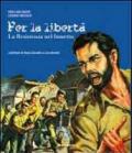 Per la libertà. La Resistenza nel fumetto