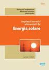 Impianti termici alimentati da energia solare