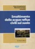 Smaltimento delle acque reflue civili sul suolo